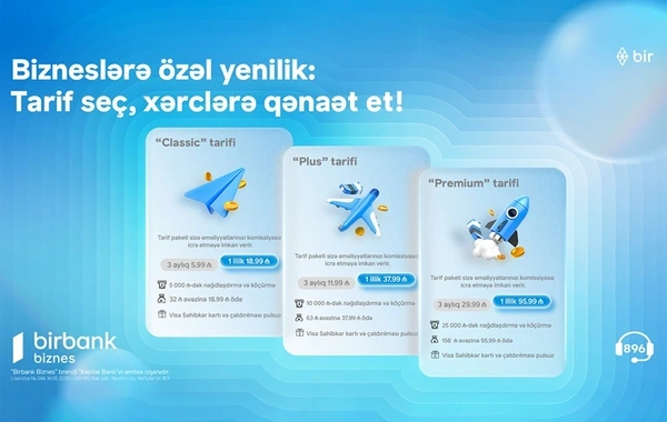 "Birbank Biznes"dən sahibkarlar üçün yeni tariflər: Xərclərinizi minimuma endirin