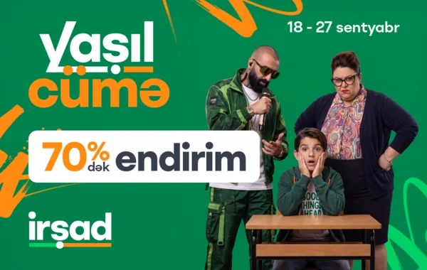 "İrşad"da yeni tədris ilinə özəl "Yaşıl Cümə" fürsətləri başladı