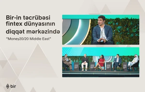 "Bir" Azərbaycanın rəqəmsal transformasiya təcrübəsini "Money20/20 Middle East" tədbirində təqdim edib