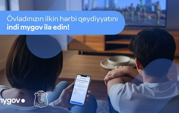 Valideynlər oğlan övladlarını ilkin hərbi qeydiyyatdan keçirmək üçün "mygov" vasitəsilə müraciət göndərə biləcəklər