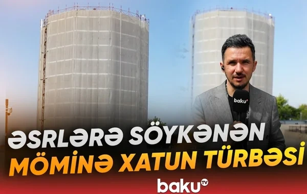 Dünya əhəmiyyətli tarixi abidənin bərpası ilə bağlı işlər görülür - VİDEO