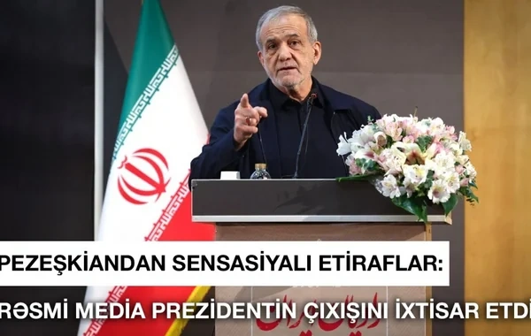 Pezeşkiandan sensasiyalı etiraflar: Rəsmi media prezidentin çıxışını ixtisar etdi - VİDEO