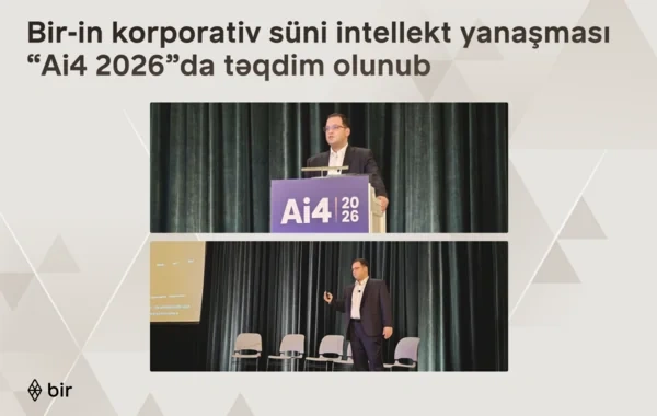 "Bir"in korporativ süni intellekt yanaşması ABŞ-də keçirilən "Ai4 2026"da təqdim olunub