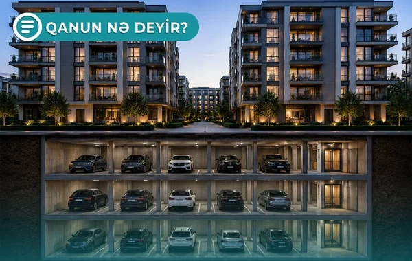 Çoxmənzilli yaşayış binalarında hər mənzil üçün bir parklanma yeri olmalıdır - Qanun nə deyir? - VİDEO