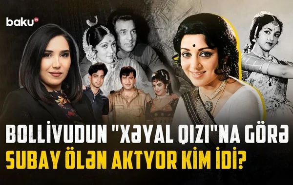 "Zita və Gita"dan deputatlığa: Rejissorun "yox" dediyi Hema Malini necə əfsanəyə çevrildi? - VİDEO