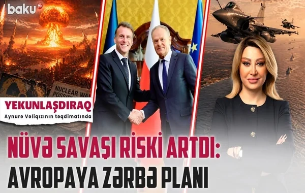 Rusiya və Avropa nüvə silahlarını işə salır? - VİDEO
