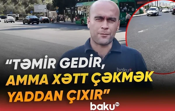 Asfalt örtüyü dəyişdirilən yolların xətlənməsi niyə yubanır? - Video