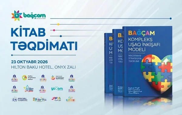"Bağçam: kompleks uşaq inkişafı modeli" kitabının təqdimatı keçirilib - Foto