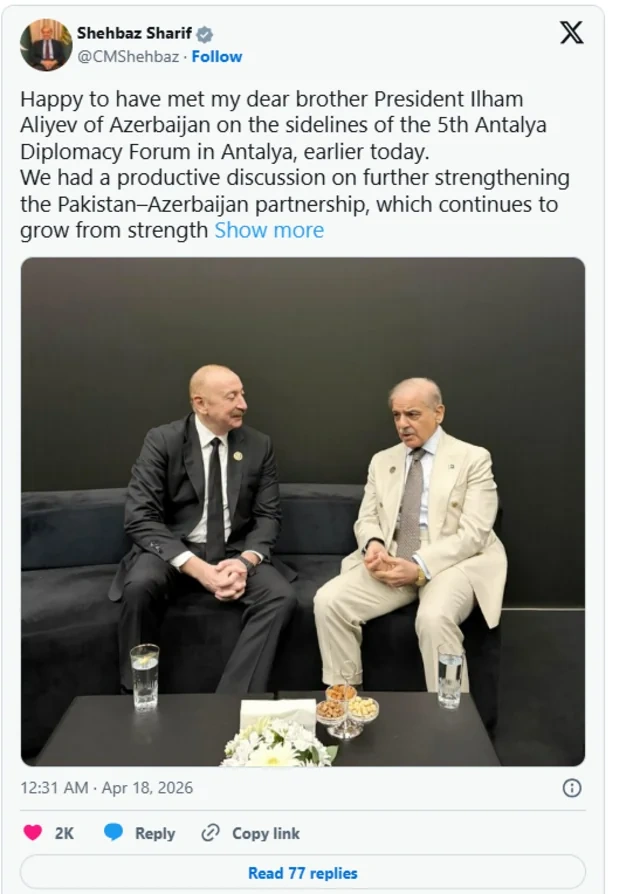 Şahbaz Şərif Antalyada İlham Əliyevlə keçirdiyi görüşdən paylaşım edib
