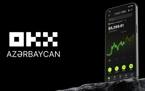 OKX Azərbaycan bazarına genişmiqyaslı daxil olmasını elan etdi