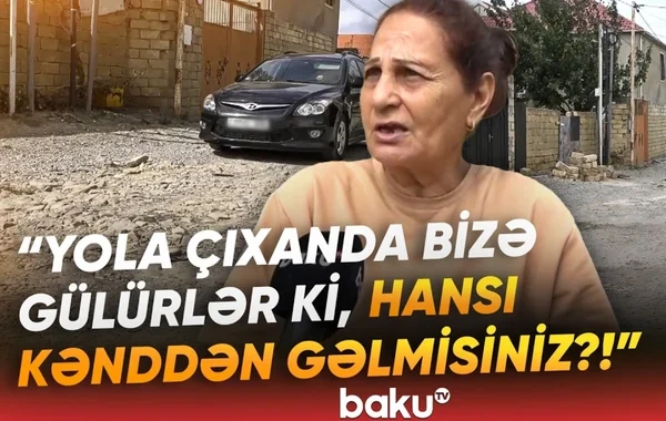 Saray sakinləri şikayətçidirlər: "Yola çıxanda bizə gülürlər" - Video