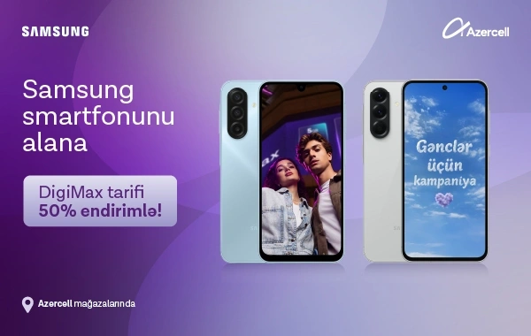 "Azercell"dən xüsusi "Samsung" kampaniyası