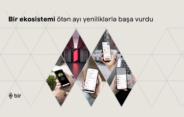 "Bir ekosistem"i ötən ayı yeniliklərlə başa vurdu