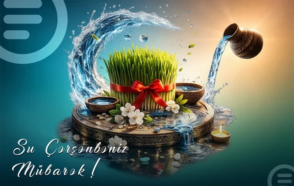 Bu gün Novruzun ilk çərşənbəsidir