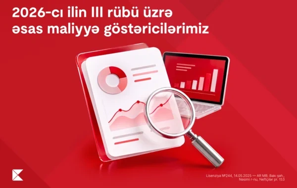 "Kapital Bank"ın xalis mənfəəti 2026-cı ilin ilk doqquz ayında 29,6% artıb