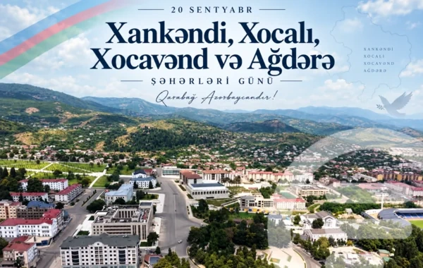 Xankəndi, Xocalı, Xocavənd və Ağdərə şəhərləri günü qeyd olunur