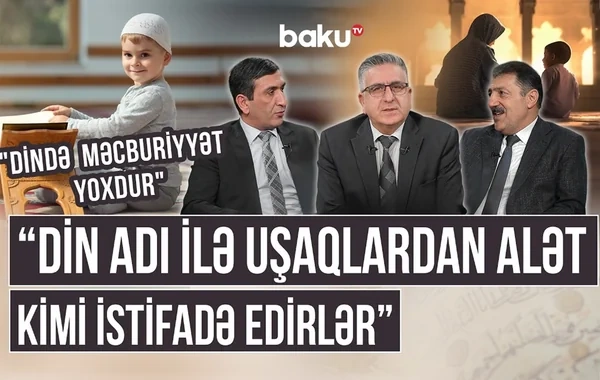 Uşaqlar ibadət yerlərinə aparıla bilərlər? - VİDEO