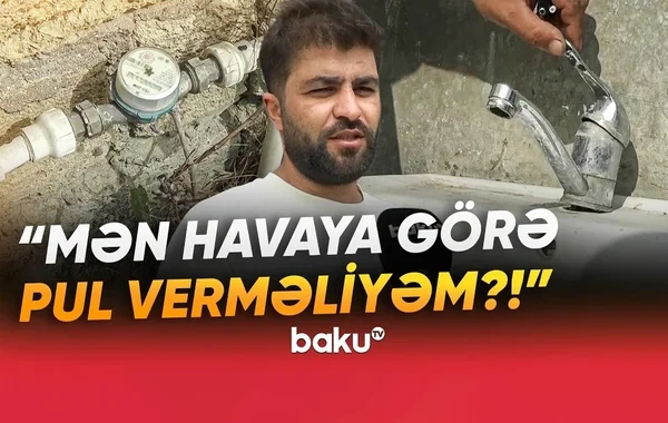 Hökməlidə 20 ailə üç aydır susuz qalıb: "Sayğac fırlanır, amma su gəlmir" - VİDEO