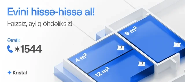 "Kristal"ın bütün satış ofisləri bayram günlərində də işləyəcək