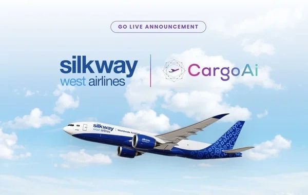 "Silk Way West Airlines" "CargoAi" vasitəsilə rəqəmsal bronlaşdırma imkanlarını genişləndirir
