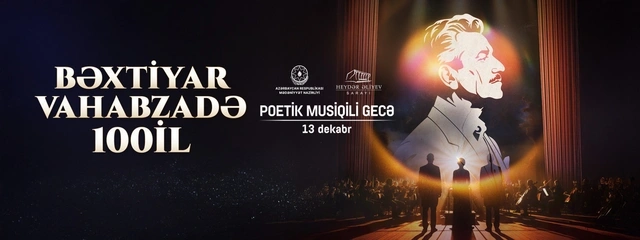 Həftə ərzində Bakıda hansı mədəni tədbirlər olacaq? - AFİŞA