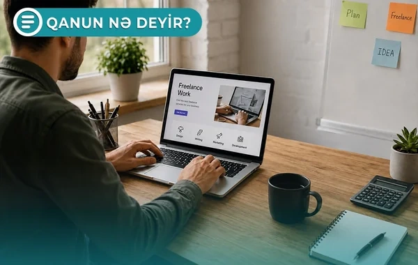 Azərbaycanda frilanserlər vergi qeydiyyatına alınacaqlar - Qanun nə deyir? - VİDEO