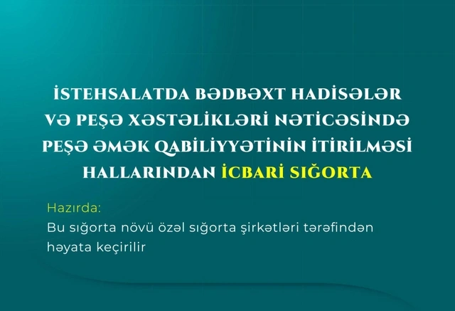 Dövlət sektoru üzrə istehsalat qəzaları ilə bağlı sığorta ödənişini DSMF yerinə yetirəcək