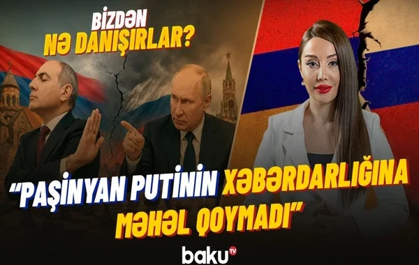 Rusiya-Ermənistan münasibətlərində artan gərginlik və Cənubi Qafqazda dəyişən siyasi balans  - VİDEO