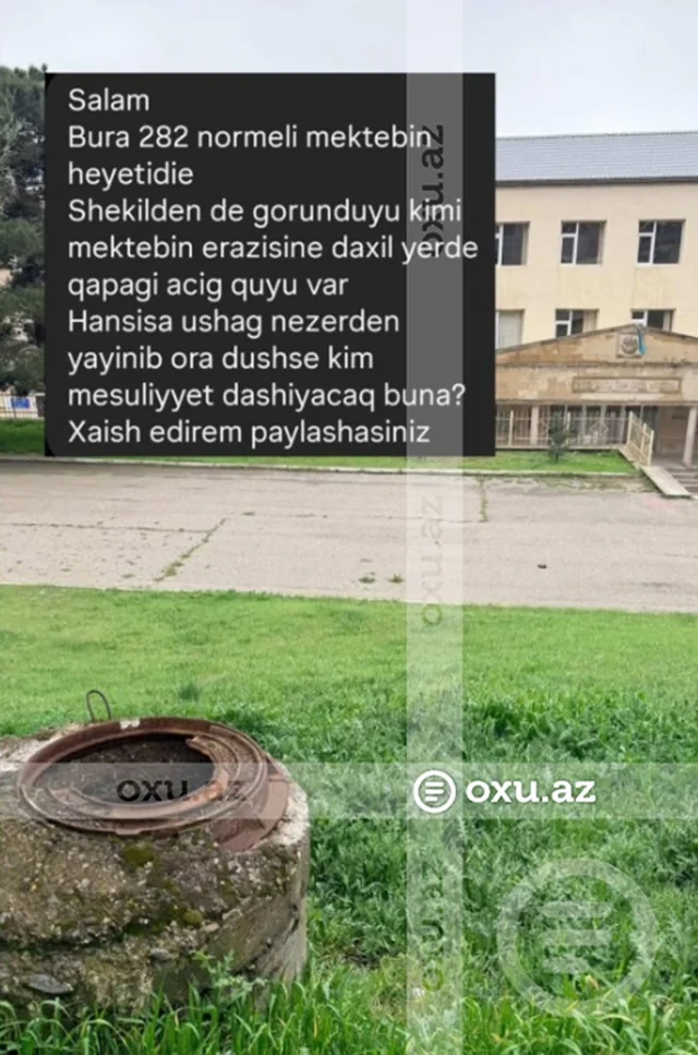 Məktəb həyətində ağzı açıq qalan quyu narahatlıq yaratdı: "Uşaq düşə bilər" - FOTOFAKT