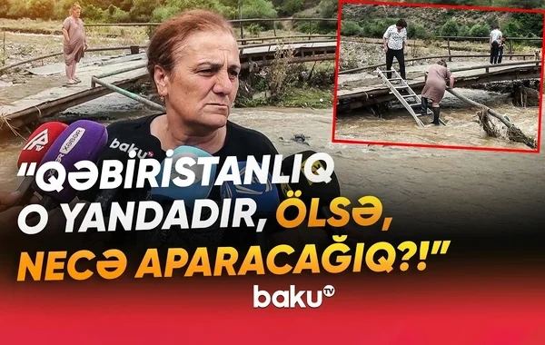 "Təsərrüfat işləri ilə məşğul idik, qayıdanda körpünü keçə bilmədik" - Tovuzda sel çətin anlar yaşatdı - VİDEO
