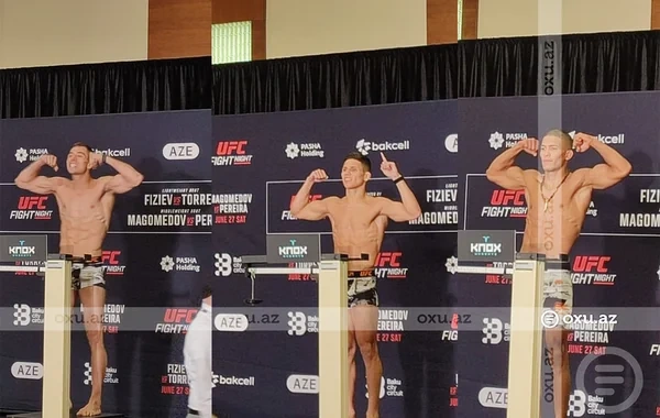 Bakıda "UFC Fight Night" turnirinin rəsmi çəkiölçmə mərasimi keçirilir - FOTO - VİDEO