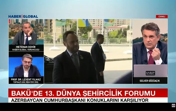 "Haber Global": WUF13 Qafqazda ilk dəfə Azərbaycanda keçirilir - VİDEO