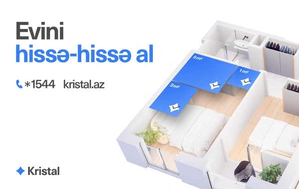 "Kristal"dan aylıq ödənişsiz ev sahibi olmaq imkanı