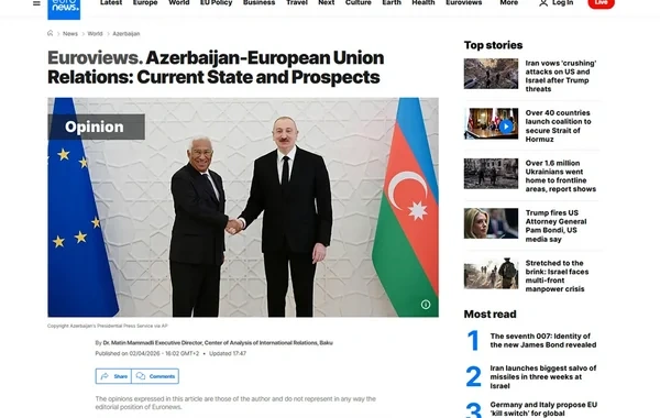 "Euronews": "Azərbaycanla Aİ arasında münasibətlər dinamik şəkildə inkişaf edir"