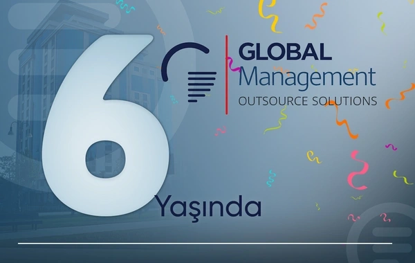 "Global Management"in altı yaşı olur