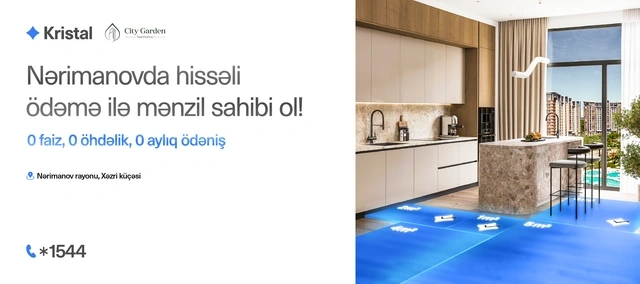 Nərimanovda premium təmirli mənzillər 36 ayadək faizsiz, daxili kredit imkanı ilə satışda - "Kristal!"