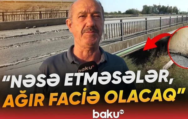Girdimançayın üzərindəki körpüdə TƏHLÜKƏ: "Tədbir görülməsə, ağır faciə olacaq" - VİDEO