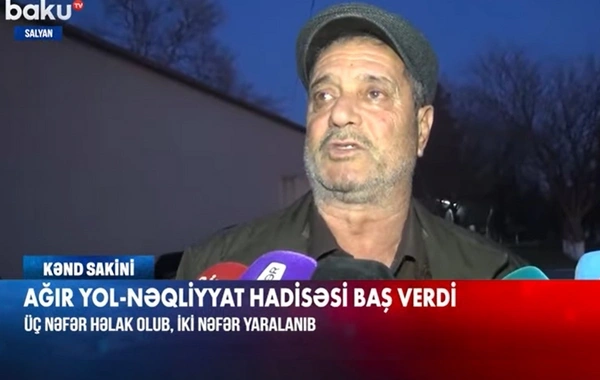 Salyanda üç nəfərin öldüyü qəzanın TƏFƏRRÜATI: "Qonaq yola salırdılar"
