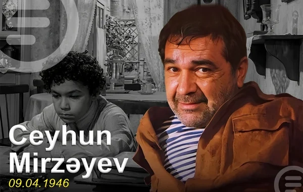 Kinomuzun sevimli aktyoru və rejissoru Ceyhun Mirzəyevin doğum günüdür - VİDEO