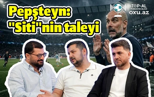 Türkiyədə hakim qalmaqalı, "Mançester Siti"nin cəzası və Vinisiusun klonu: "TOP-al" dünya futbolunu təhlil edir - Video