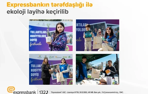 "Expressbank" növbəti ekoloji layihəyə tərəfdaşlıq edib
