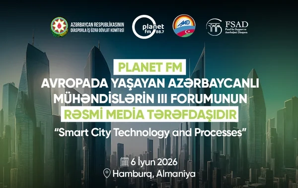 Avropada yaşayan azərbaycanlı mühəndislərin III Forumu keçiriləcək