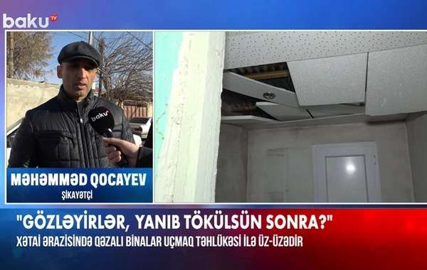 Xətai sakinləri çıxılmaz vəziyyətdə: "Görmürlər ki, nə gündədir?!"