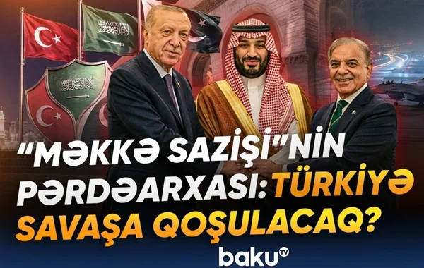 "Məkkə sazişi"nin pərdəarxası: Türkiyə savaşa qoşulacaq? - VİDEO