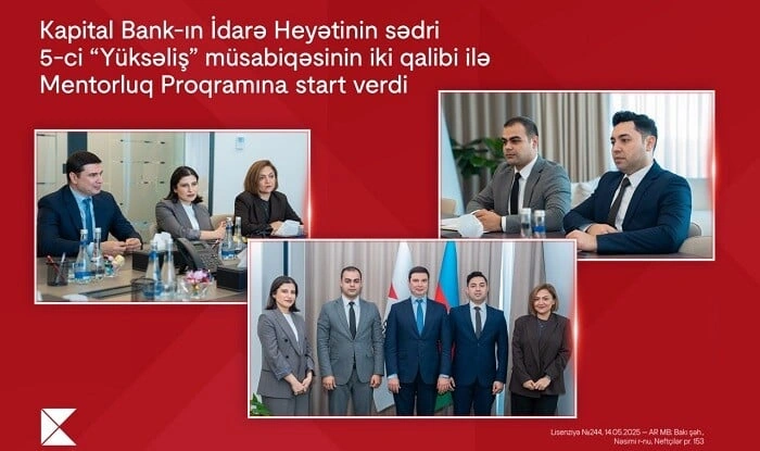 "Kapital Bank"ın İdarə Heyətinin sədri  onlarla görüş keçirdi