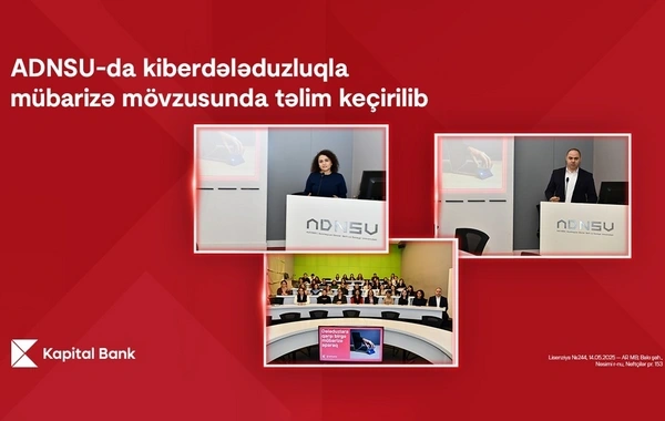 "Kapital Bank" ADNSU-da kiberdələduzluqla mübarizə mövzusunda təlim keçirib