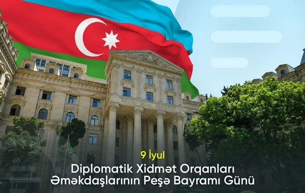 Azərbaycan diplomatik xidmət orqanları əməkdaşlarının peşə bayramı günüdür