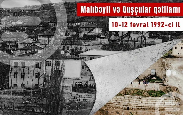 Malıbəyli və Quşçular qətliamından 34 il ötür