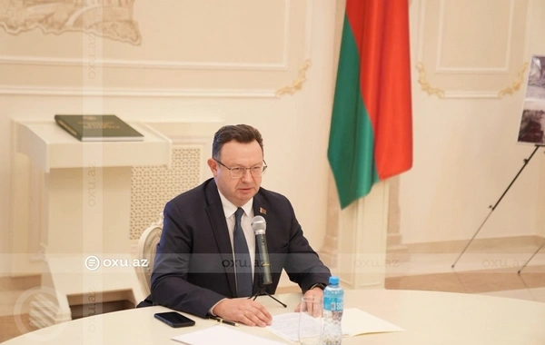 Belarus səfiri: "Naxçıvana səfər etmək arzusundayam"