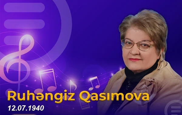 Tanınmış bəstəkar, əməkdar incəsənət xadimi Ruhəngiz Qasımovanın doğum günüdür
